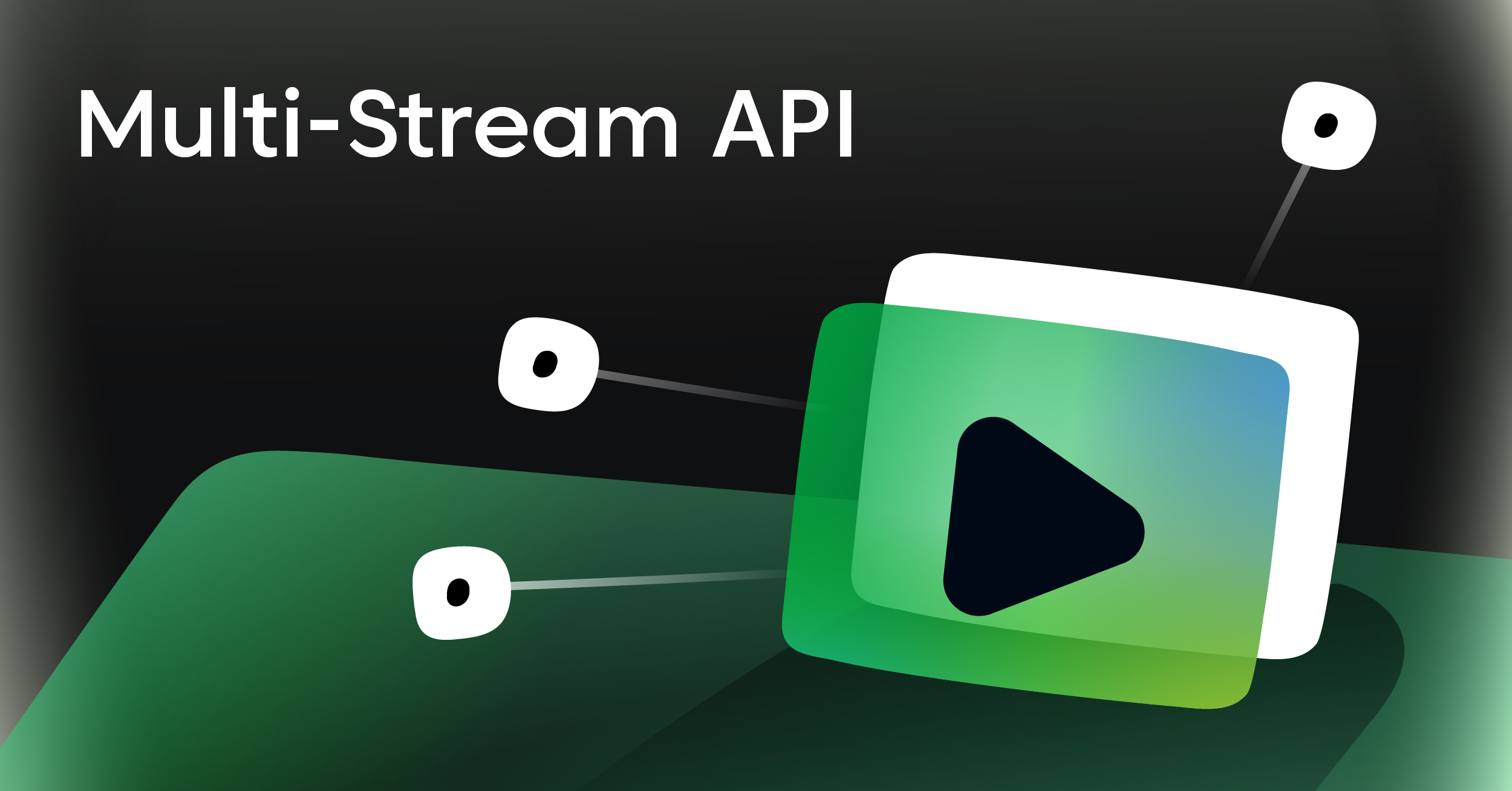 Stream to Multiple Platforms Using a Developer API